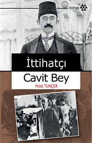 İttihatçı Cavit Bey - 1