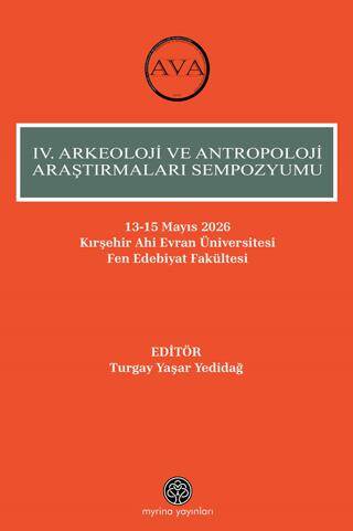 IV. Arkeoloji ve Antropoloji Araştırmaları Sempozyumu - 1