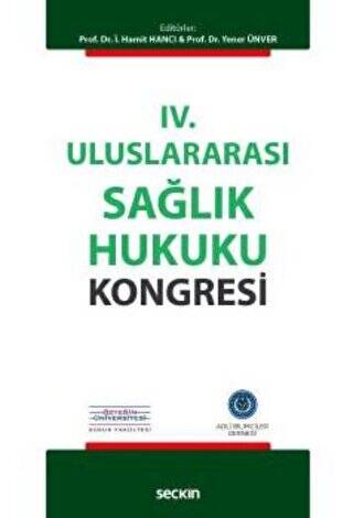 IV. Uluslararası Sağlık Hukuku Kongresi - 1
