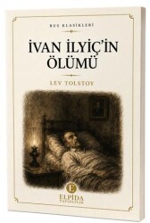 İvan İlyiç’in Ölümü - Elpida Yayıncılık