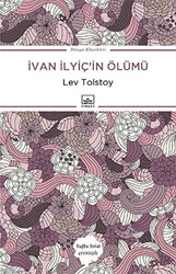 İvan İlyiç’in Ölümü - 1