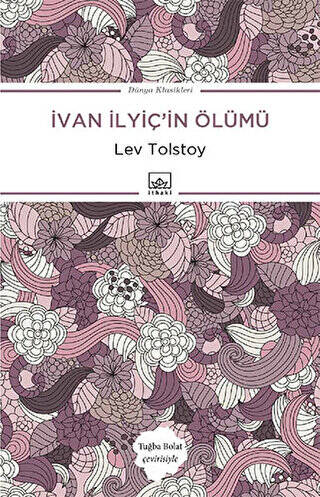 İvan İlyiç’in Ölümü - 1