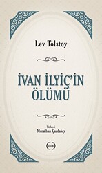 İvan İlyiç’in Ölümü - 1