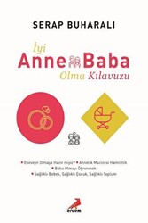 İyi Anne Baba Olma Kılavuzu - 1