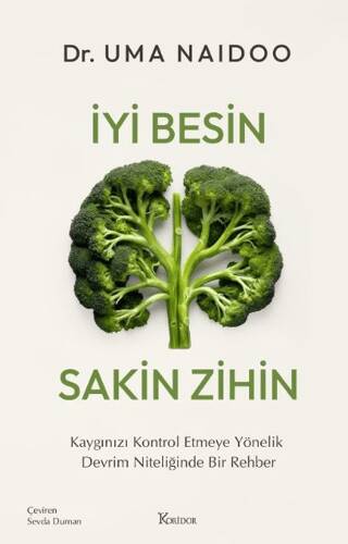 İyi Besin Sakin Zihin - 1