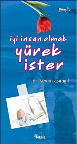 İyi İnsan Olmak Yürek İster - 1
