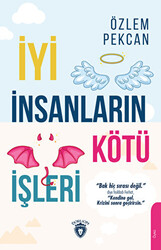 İyi İnsanların Kötü İşleri - 1