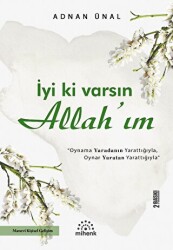 İyi ki Varsın Allah’ım - 1