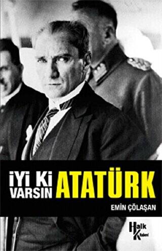 İyi ki Varsın Atatürk İmzalı - 1