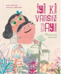 İyi ki Varsın Dayı - 1