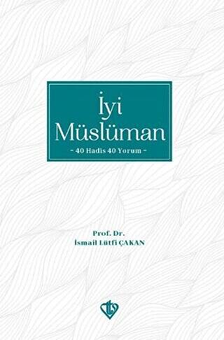 İyi Müslüman - 1