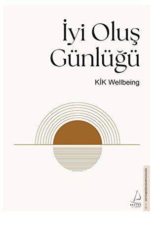 İyi Oluş Günlüğü - 1