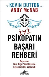 İyi Psikopatın Başarı Rehberi - Pegasus Yayınları