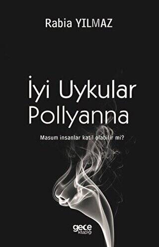 İyi Uykular Pollyanna - 1