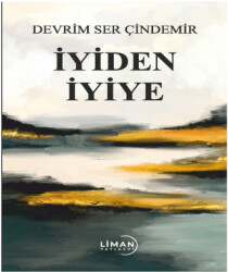 İyiden İyiye - 1