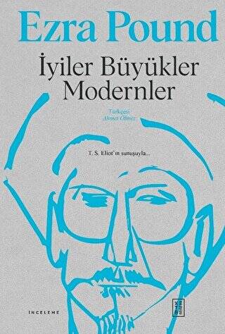 İyiler Büyükler Modernler - 1