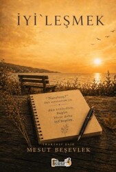 İyi`leşmek - Şiir Antoloji Yayınları