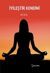 İyileştir Kendini - İkinci Adam Yayınları