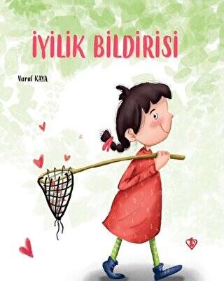 İyilik Bildirisi - 1