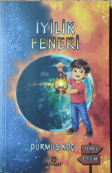 İyilik Feneri - Ensar Neşriyat
