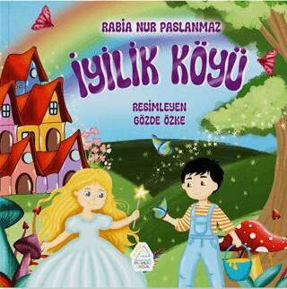 İyilik Köyü - 1