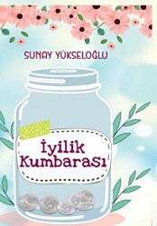 İyilik Kumbarası - 1