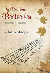 İz Bırakan Besteciler - 1