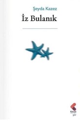 İz Bulanık - Klaros Yayınları