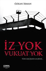 İz Yok Vukuat Yok - 1