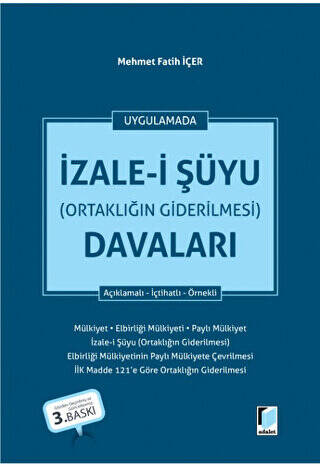 İzale-i Şüyu Ortaklığın Giderilmesi Davaları - 1