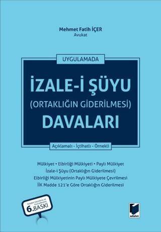 İzale-i Şüyu Ortaklığın Giderilmesi Davaları - 1