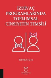 İzdivaç Programlarında Toplumsal Cinsiyetin Temsili - 1