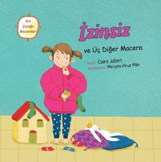 İzinsiz ve Üç Diğer Macera - 1