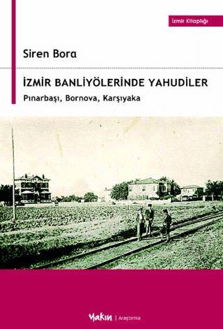 İzmir Banliyölerinde Yahudiler - 1