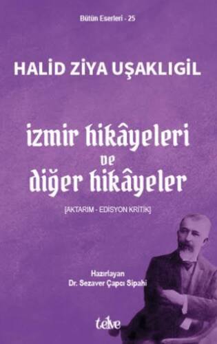 İzmir Hikayeleri ve Diğer Hikayeler - 1