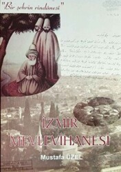 İzmir Mevlevihanesi - 1