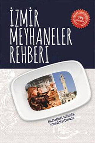 İzmir Meyhaneler Rehberi - 1