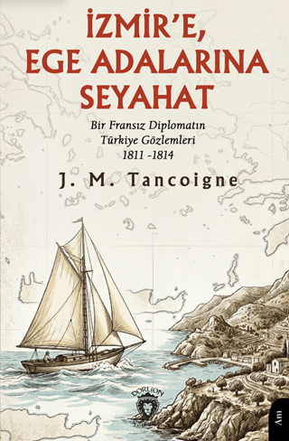 İzmir’e, Ege Adalarına Seyahat - 1