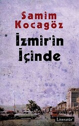 İzmir’in İçinde - 1