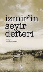 İzmir’in Seyir Defteri - 1