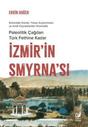 İzmir’in Smyrna’sı - Sakin Kitap