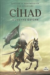 İzzetin ve Hakimiyetin Tek Anahtarı Cihad - Ravza Yayınları