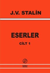 J. V. Stalin Eserler Cilt 1 - 1