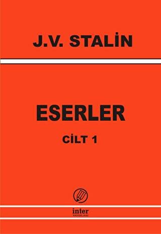 J. V. Stalin Eserler Cilt 1 - 1