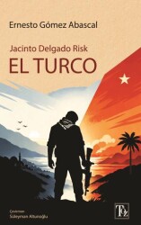 Jacinto Delgado Risk  El Turco - Töz Yayınları