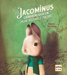 Jacominus Gainsborough`un Paha Biçilmez Anları - Nar Yayınları