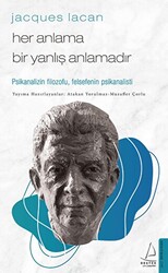 Jacques Lacan - Her Anlama Bir Yanlış Anlamadır - 1