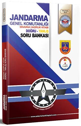 Jandarma Genel Komutanlığı Sınavlarına Hazırlık Kitabı Doğru-Yanlış Soru Bankası - 1
