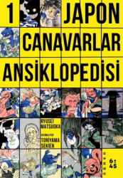 Japon Canavarlar Ansiklopedisi 1 - Altıkırkbeş Yayınları