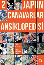 Japon Canavarlar Ansiklopedisi 2 - Altıkırkbeş Yayınları